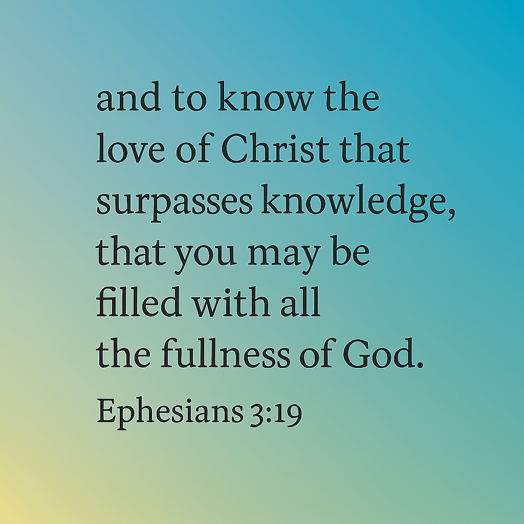 Ephesians 3:19 quote with soft warm background